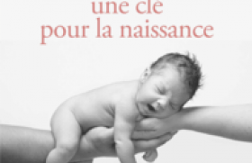 "La confiance, une clé pour la naissance"